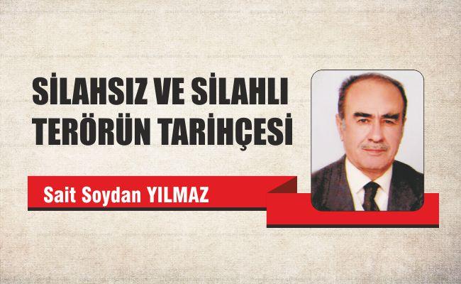 Silahsız ve Silahlı Terörün Tarihçesi