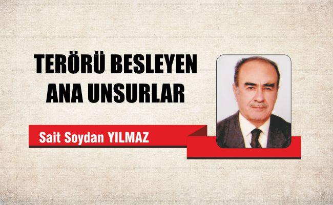 Terörü besleyen ana unsurlar