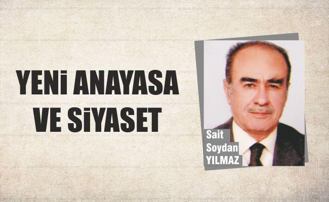 Yeni Anayasa ve Siyaset