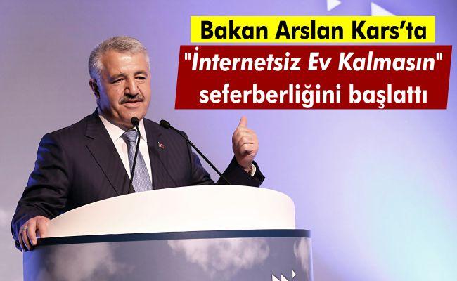 Bakan Arslan Kars’ta Ev Kalmasın&quot; seferberliğini başlattı
