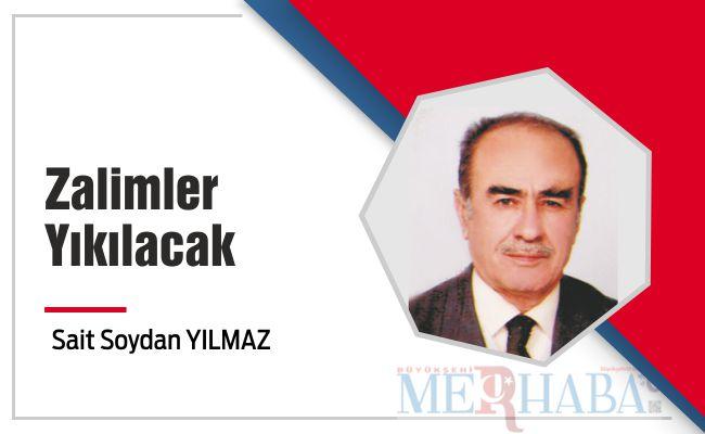 Zalimler Yıkılacak
