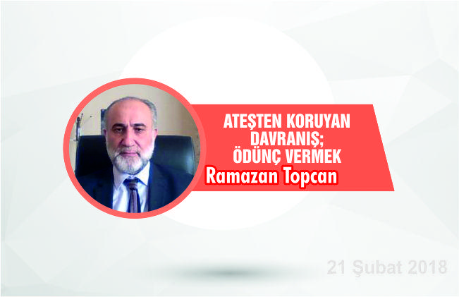 ATEŞTEN KORUYAN DAVRANIŞ; ÖDÜNÇ VERMEK