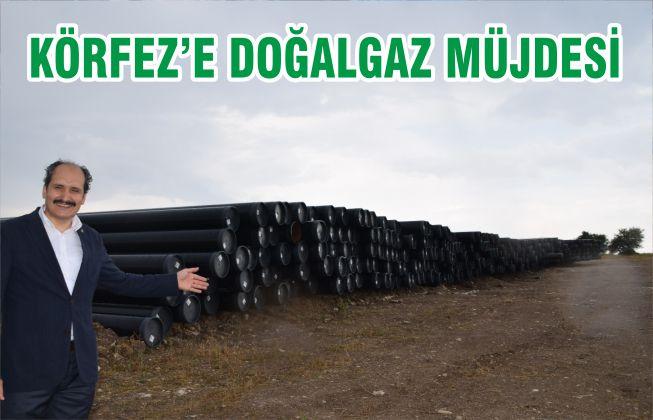 Körfez’e DOĞALGAZ müjdesi