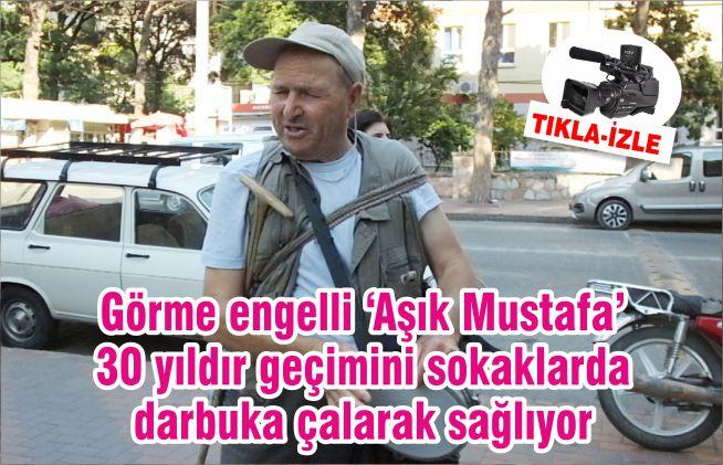 Görme engelli ‘Aşık Mustafa’ 30 yıldır geçimini sokaklarda darbuka çalarak sağlıyor