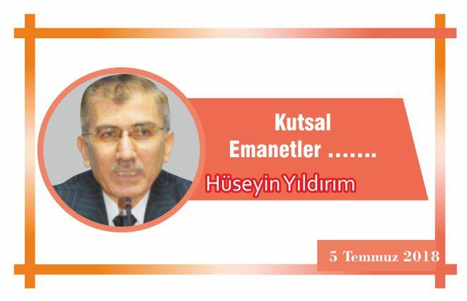Kutsal Emanetler …….