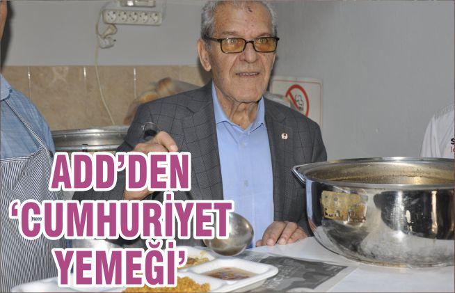 ADD’DEN ‘CUMHURİYET YEMEĞİ’
