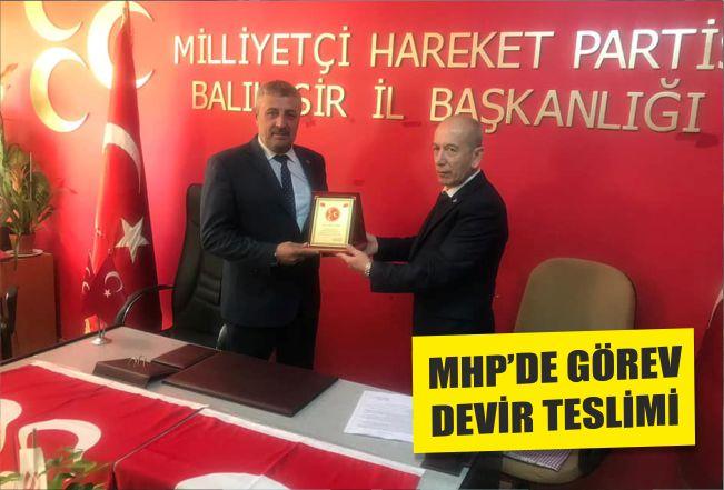 MHP’DE GÖREV DEVİR TESLİMİ