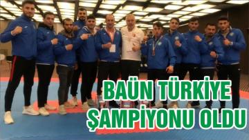 BAÜN TÜRKİYE ŞAMPİYONU OLDU