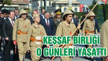 KEŞŞAF BİRLİĞİ O GÜNLERİ YAŞATTI