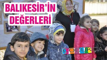 BALIKESİR’İN DEĞERLERİ