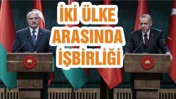 İKİ ÜLKE ARASINDA İŞBİRLİĞİ