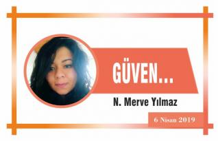GÜVEN…