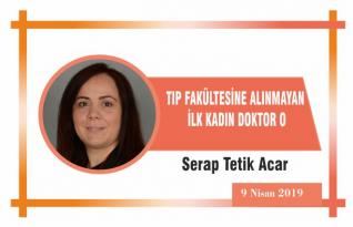 TIP FAKÜLTESİNE ALINMAYAN İLK KADIN DOKTOR O