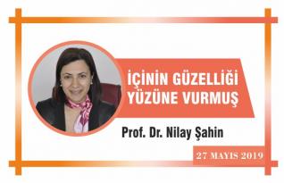 İÇİNİN GÜZELLİĞİ YÜZÜNE VURMUŞ!