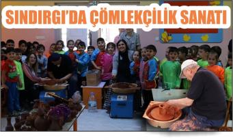 SINDIRGI’DA ÇÖMLEKÇİLİK SANATI