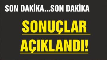 SEÇİM SONUÇLARI AÇIKLANIYOR TARİHİ FARK!