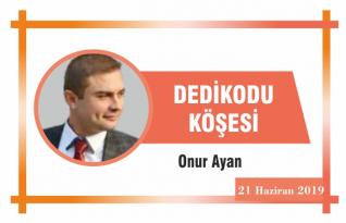 DEDİKODU KÖŞESİ