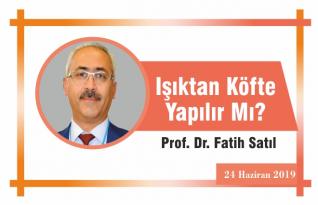 Işıktan Köfte Yapılır mı?