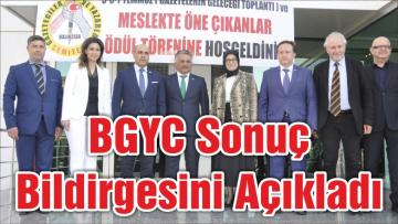 BGYC Sonuç Bildirgesini Açıkladı
