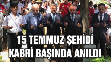 BURHANİYE’Lİ 15 TEMMUZ ŞEHİDİ ANILDI