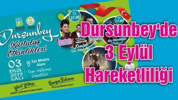 Dursunbey’de 3 Eylül Hareketliliği
