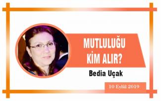 MUTLULUĞU KİM ALIR?