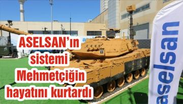 ASELSAN’ın sistemi Mehmetçiğin hayatını kurtardı