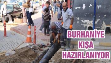 BURHANİYE KIŞA HAZIRLANIYOR