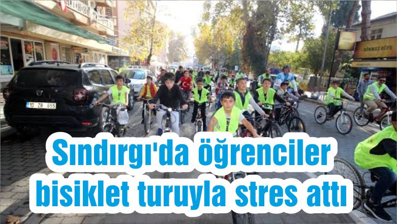 Sındırgı’da öğrenciler bisiklet turuyla stres attı