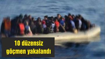 10 düzensiz göçmen yakalandı