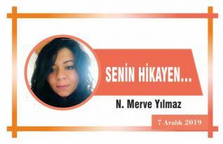 SENİN HİKAYEN…