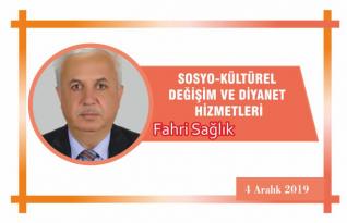 SOSYO-KÜLTÜREL DEĞİŞİM VE DİYANET HİZMETLERİ