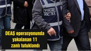 Balıkesir’deki DEAŞ operasyonunda yakalanan 11 zanlı tutuklandı