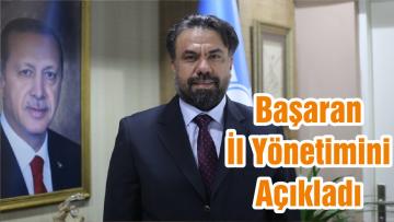 Başaran İl Yönetimini Açıkladı