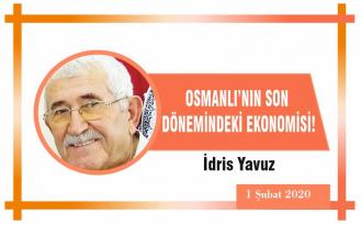 OSMANLI’NIN SON DÖNEMİNDEKİ EKONOMİSİ