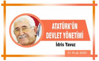 ATATÜRK’ÜN DEVLET YÖNETİMİ