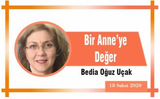Bir Anne’ye Değer