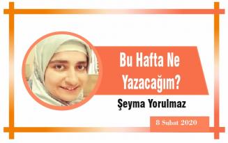Bu Hafta Ne Yazacağım?