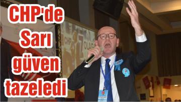 CHP’de Sarı güven tazeledi