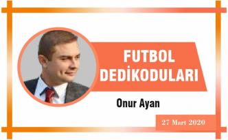 FUTBOL DEDİKODULARI
