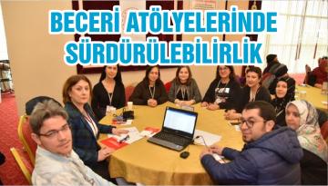 BECERİ ATÖLYELERİNDE SÜRDÜRÜLEBİLİRLİK