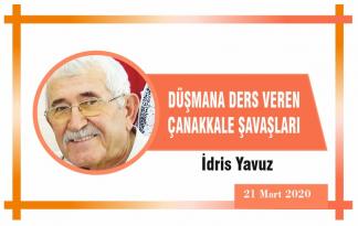 DÜŞMANA DERS VEREN ÇANAKKALE ŞAVAŞLARI