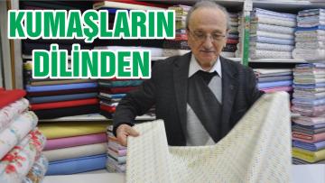 KUMAŞLARIN DİLİNDEN