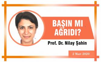 BAŞIN MI AĞRIDI?