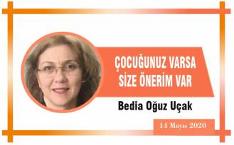 ÇOCUĞUNUZ VARSA SİZE ÖNERİM VAR