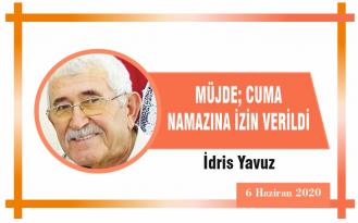 MÜJDE; CUMA NAMAZINA İZİN VERİLDİ