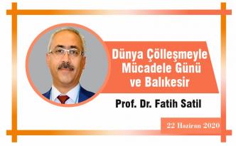 Dünya Çölleşmeyle Mücadele Günü ve Balıkesir