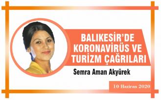 BALIKESİR’DE KORONAVİRÜS VE TURİZM ÇAĞRILARI