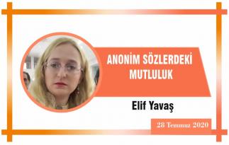 ANONİM SÖZLERDEKİ MUTLULUK