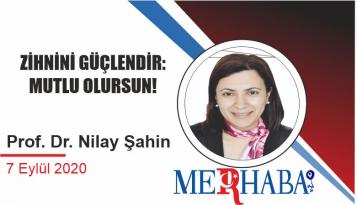 ZİHNİNİ GÜÇLENDİR: MUTLU OLURSUN!